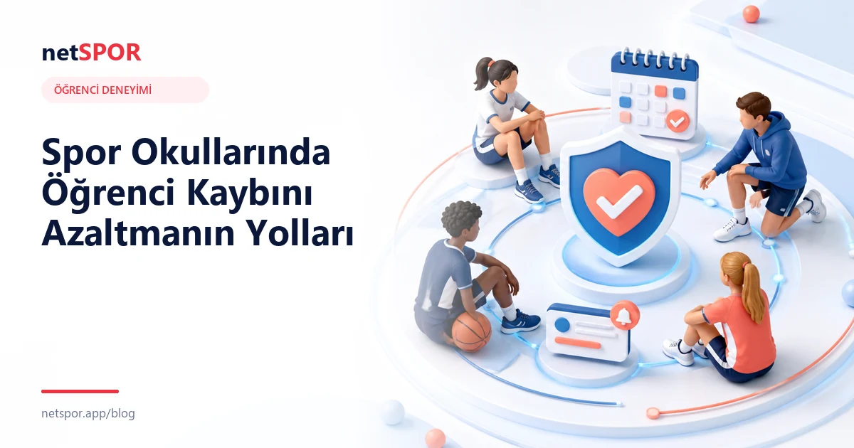 Spor Okullarında Öğrenci Kaybını Azaltmanın Yolları