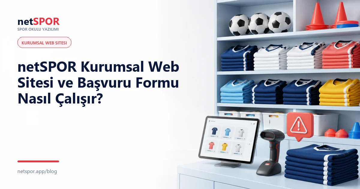 netSPOR Kurumsal Web Sitesi ve Başvuru Formu Nasıl Çalışır?